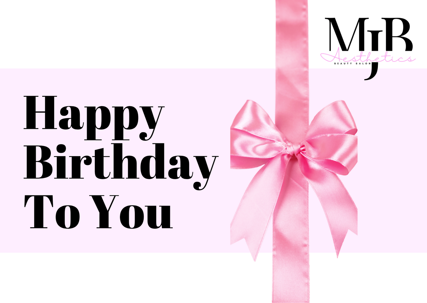 MJB Aesthetics Salon Birthday Gift Card